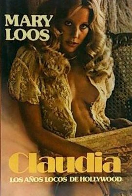 Claudia, los años locos de hollywood