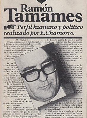 Ramón tamames (políticos para unas elecciones) (spanish edition)
