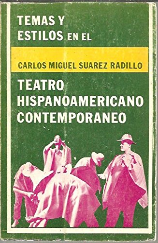 Temas y estilos en el teatro hispanoamericano contemporáneo: una experiencia radiofónica de difusión teatral : selección de textos programados por ... para el exterior (el ibón) (spanish edition)
