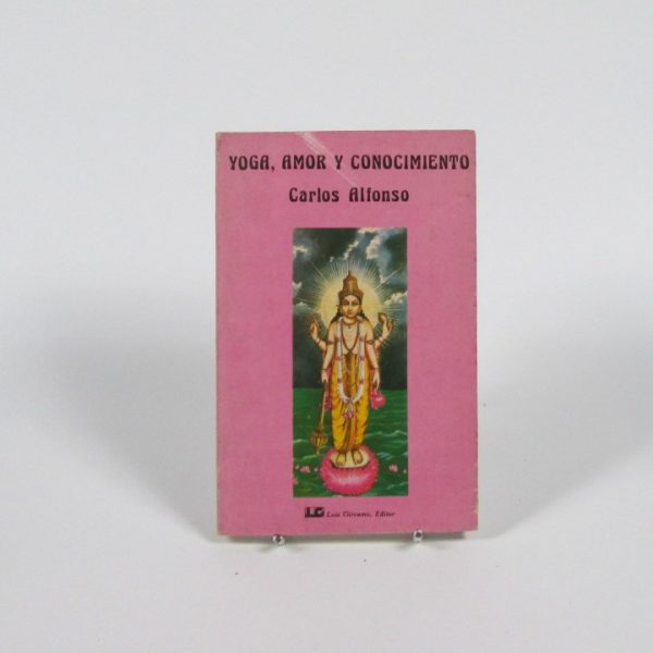 Yoga, amor y conocimiento