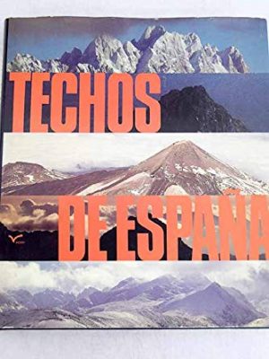Techos de españa (colección naturaleza española) (spanish edition)