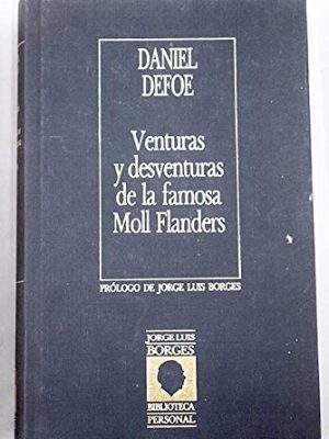 Venturas y desventuras de la famosa moll flanders