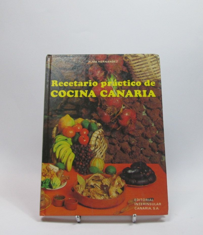 Recetario práctico de cocina canaria