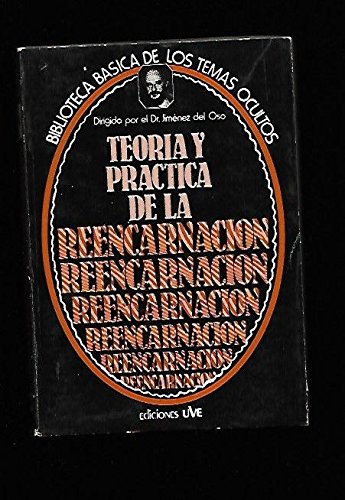 9788485609284_teoria-y-practica-de-la-reencarnacion-biblioteca-basica-de-los-temas-ocultos-spanish-edition_front-1.jpg Teoría y práctica de la reencarnación (biblioteca básica de los temas ocultos) (spanish edition)