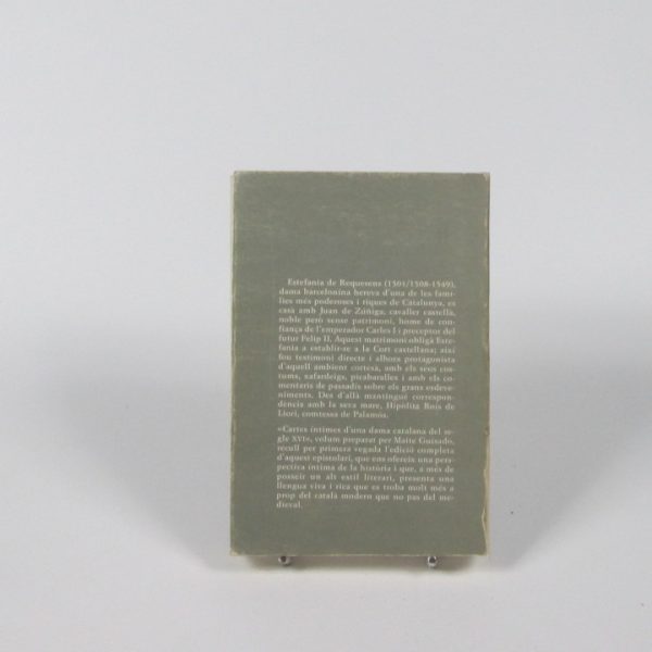 Cartes íntimes d'una dama catalana del s. xvi: epistolari a la seva mare la comtessa de palamós