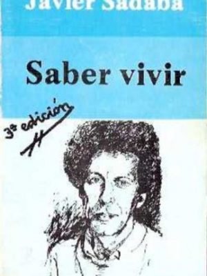 Saber vivir (ensayo) (spanish edition)