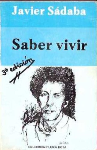 Saber vivir (ensayo) (spanish edition)