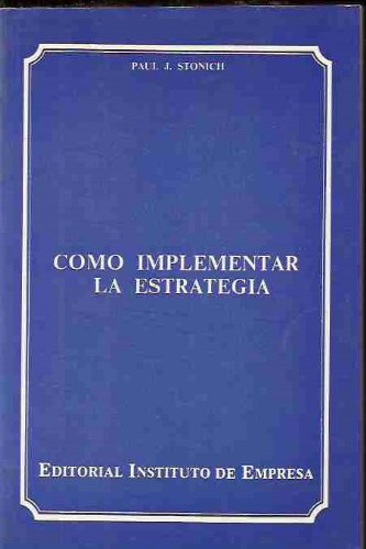 Cómo implementar la estrategia