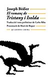 El romanç de tristany i isolda (biblioteca mínima) (catalan edition)