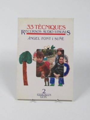 33 tècniques. recursos àudio-visuals