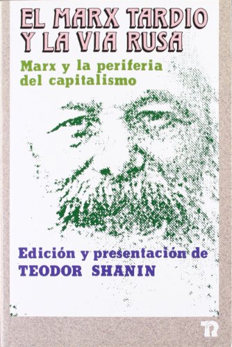9788485781744_el-marx-tardio-y-la-via-rusa-talasa-spanish-edition_front-1.jpg El marx tardĂo y la vĂa rusa (talasa) (spanish edition)