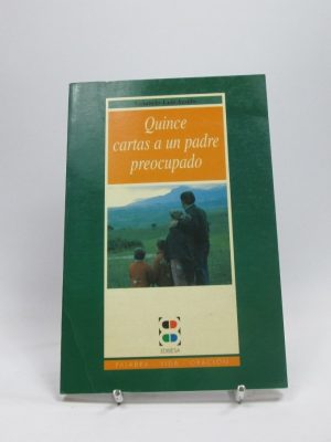 Quince cartas a un padre preocupado