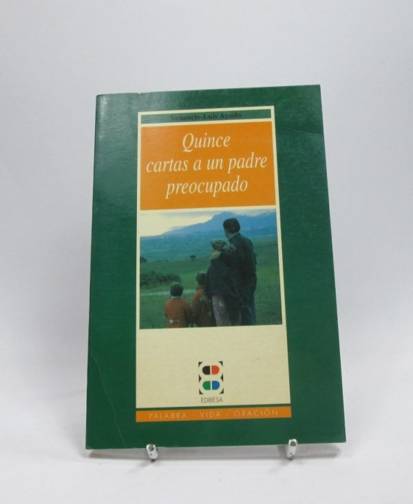 Quince cartas a un padre preocupado