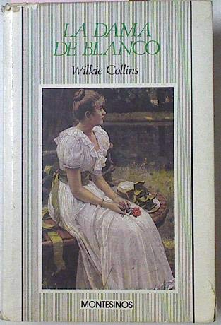 La dama de blanco (spanish edition)