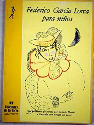 Federico garcia lorca para ninos (poesia para ninos/federico garcia lorca for children) (spanish edition)