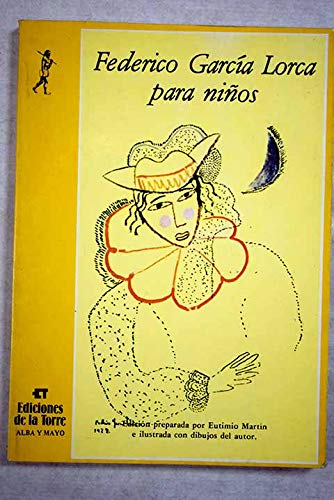 Federico garcia lorca para ninos (poesia para ninos/federico garcia lorca for children) (spanish edition)
