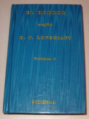 El horror segun lovecraft (spanish edition)
