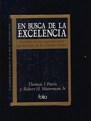 9788485902880_en-busca-de-la-excelencia-spanish-edition_front-3.jpg En busca de la excelencia (spanish edition)