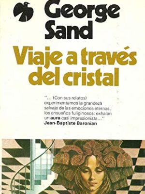 9788485963140_viaje-a-traves-del-cristal_front-1.jpg Viaje a través del cristal