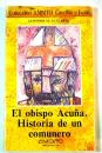 El obispo acuña. historia de un comunero