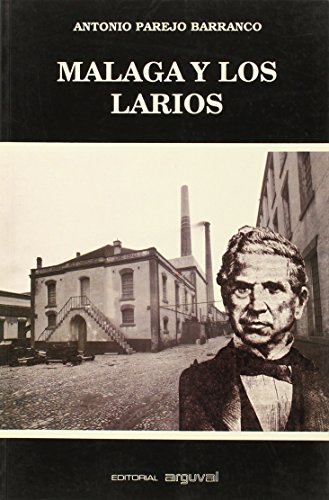 9788486167486_malaga-y-los-larios-tierras-del-sur-spanish-edition_front-1.jpg Málaga y los larios (tierras del sur) (spanish edition)
