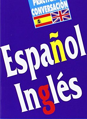 Guía de conversación español-inglés (guías de conversación)