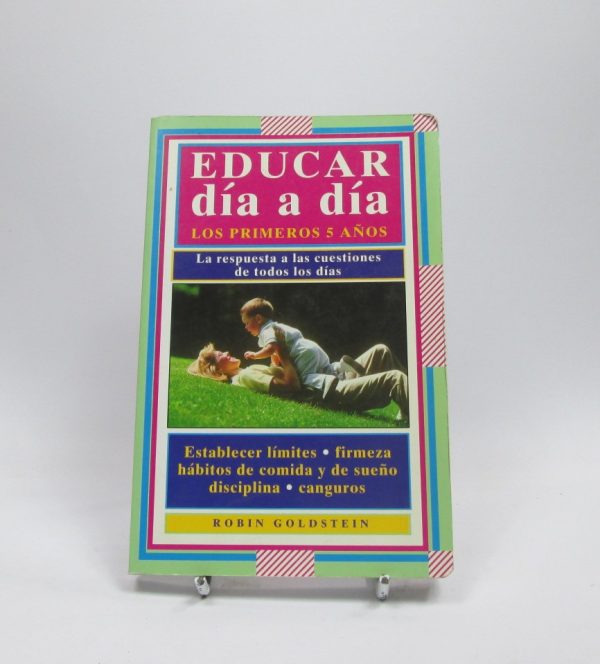 Educar día a día. los primeros 5 años