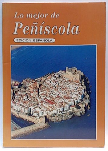 Lo mejor de peñíscola