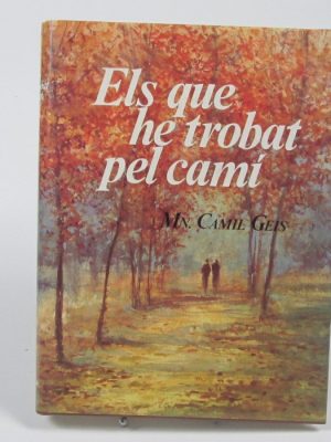 Els que he trobat pel camí