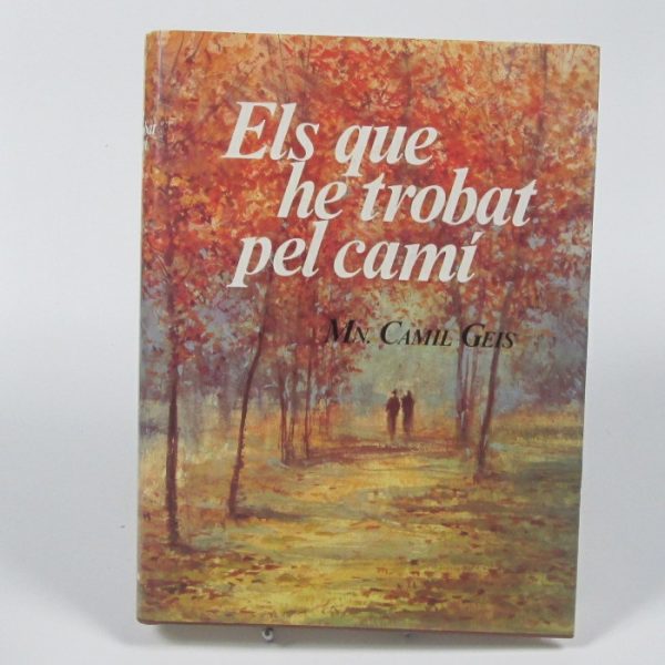 Els que he trobat pel camí