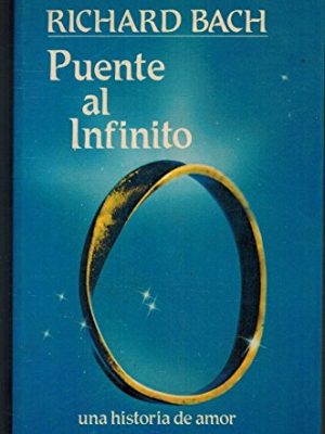 Puente al infinito (relatos) (spanish edition)