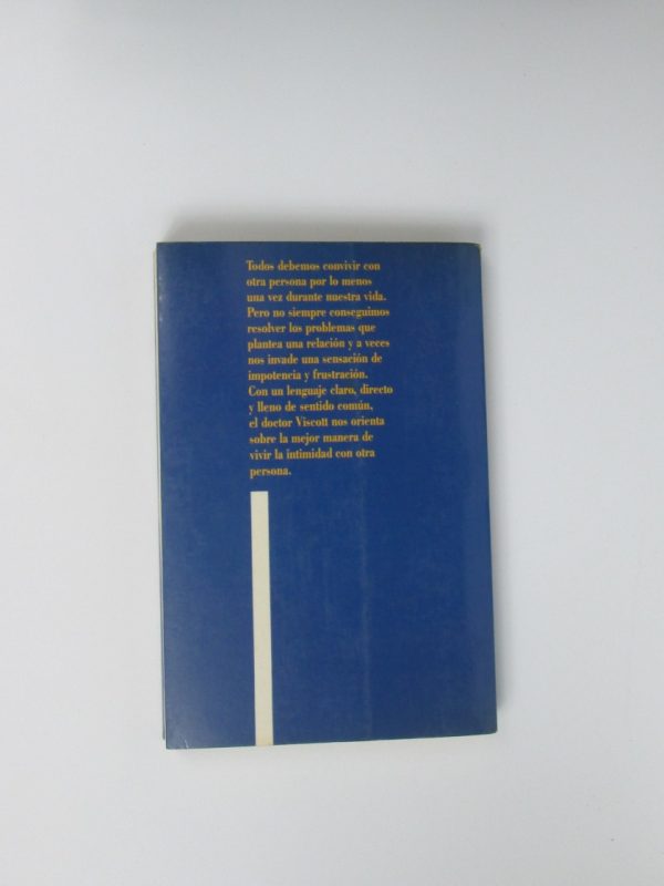 Cómo vivir en la intimidad