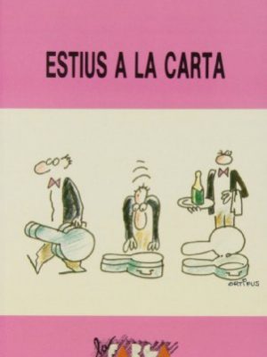 Estius a la carta (la farga) (catalan edition)