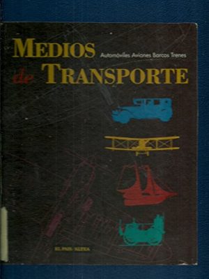 Medios de transporte. automoviles aviones barcos trenes.