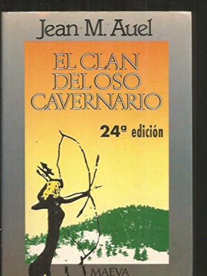 El clan del oso cavernario / the clan of the cave bear (hijos de la tierra / earth's children) (spanish edition)