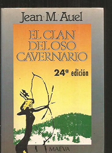 El clan del oso cavernario / the clan of the cave bear (hijos de la tierra / earth's children) (spanish edition)
