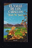 El valle de los caballos (hijos de la tierra 2) (spanish edition)