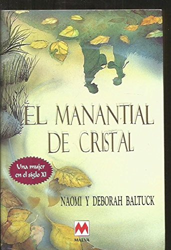 El manantial de cristal. una mujer en el siglo xi
