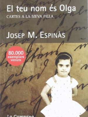 El teu nom és olga (catalan edition)