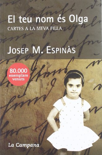 El teu nom és olga (catalan edition)