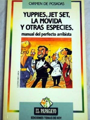 9788486675035_yuppies-jet-set-movida-temas-hoy_front-2.jpg Yuppies, jet set, movida... (temas hoy).