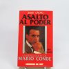 Asalto al poder. la revolución de mario conde