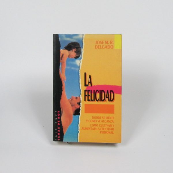 La felicidad. 1001 pensamientos