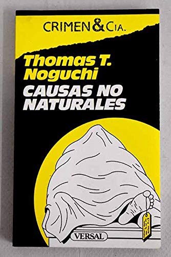 9788486717667_causas-no-naturales-crimen-cia_front-1.jpg Causas no naturales. crimen & cia