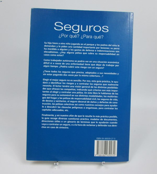 Seguros ¿por qué? ¿para qué?