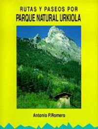 Rutas y paseos por el parque natural de urkiola