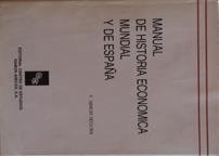 Manual_de_historia_economica_mundial_y_de_espana