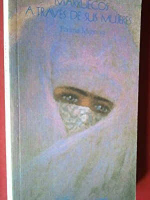 Marruecos a través de sus mujeres (sociedades del oriente y mediterráneo) (spanish edition)