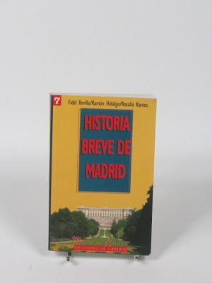 Historia breve de madrid