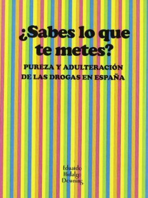 9788487302657_sabes-lo-que-te-metes-psiconautica-spanish-edition_front-3.jpg ¿sabes lo que te metes? (psiconáutica) (spanish edition)